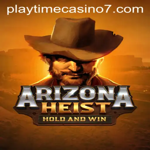 Exploring ArizonaHeist: The Ultimate Playtime Casino Experience
