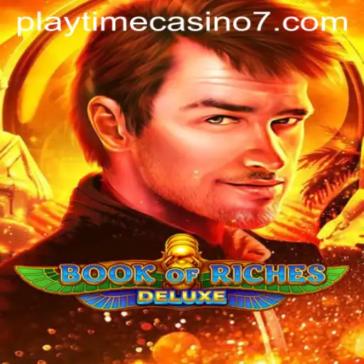 Discover the Thrilling World of Book of Riches Deluxe at Playtime Casino