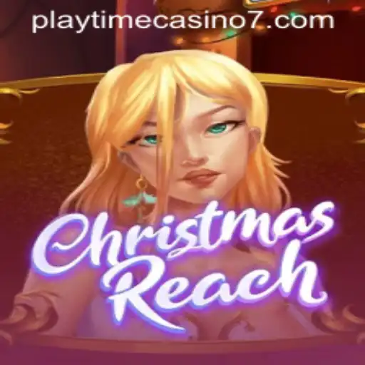 Unveiling ChristmasReach: A Festive Delight with a Playtime Casino Twist