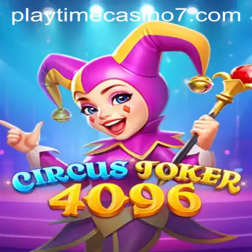 Exploring the Thrills of CircusJoker4096: An Exciting Playtime Casino Experience