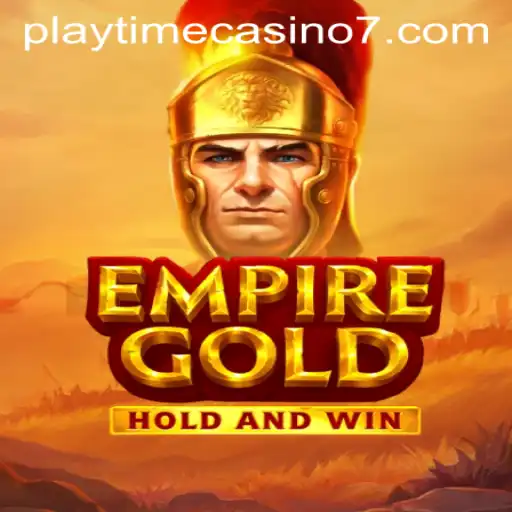 EmpireGold: A New Era in Playtime Casino Gaming