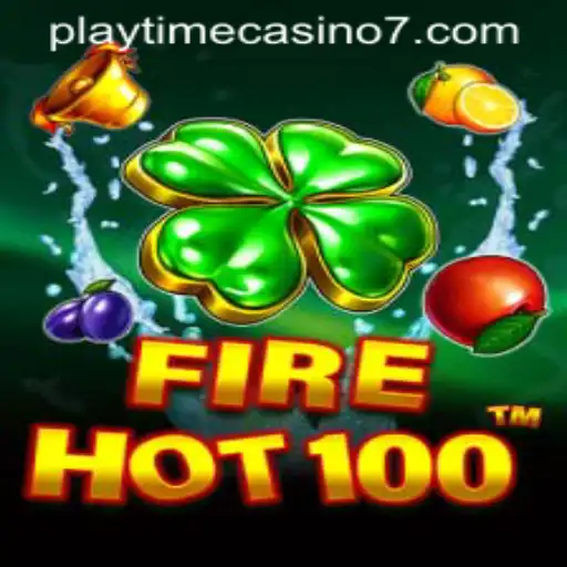 Unveiling FireHot100: A Thrilling New Addition to Playtime Casino