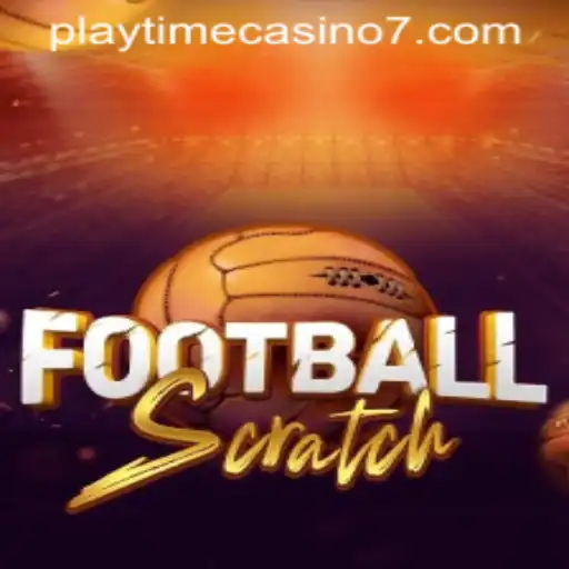 Exploring FootballScratch: A New Era in Playtime Casino Gaming
