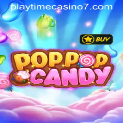 Experience the Thrills of POPPOPCANDY at Playtime Casino