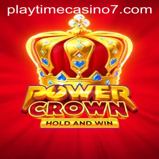 Discover the Excitement of PowerCrown at Playtime Casino