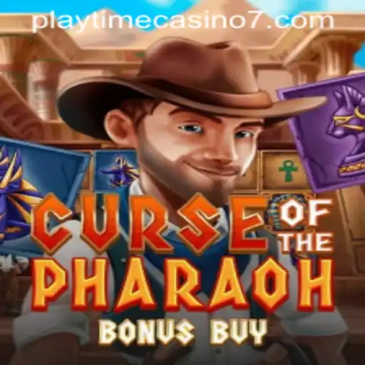 Experience the Thrill of Curse of the Pharaoh Bonus Buy at Playtime Casino