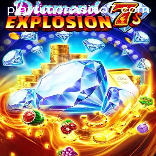 Discover the Thrill of DiamondExplosion7s at Playtime Casino