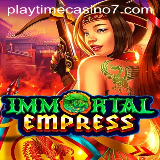 Exploring ImmortalEmpress: A Captivating Journey into Playtime Casino