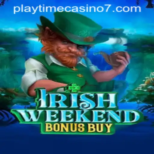Dive into Luck with IrishWeekendBonusBuy at Playtime Casino