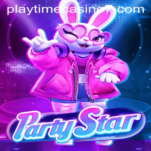 Explore the Exciting World of PartyStar: Your Ultimate Playtime Casino Experience