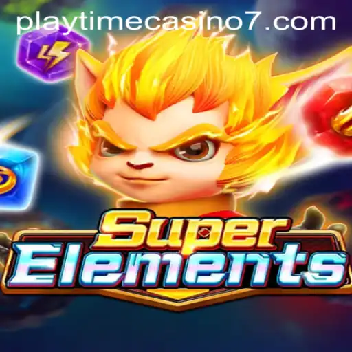 Exploring the Exciting World of SuperElements: A Casino Playtime Adventure