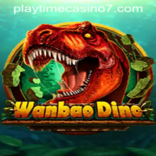 Exploring WanBaoDino: A New Adventure into Playtime Casino